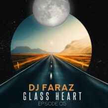 آهنگ جدید دی‌جی فراز به نام Glass Heart 5